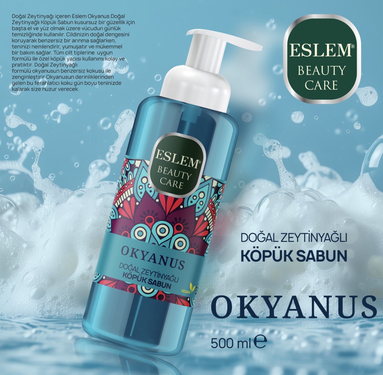 ESLEM KÖPÜK SABUN OKYANUS 500ML